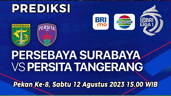 Prediksi Persebaya Surabaya vs Persita Tangerang pada Pekan ke-8 BRI Liga 1 2023-2024